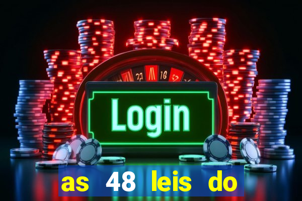 as 48 leis do poder pdf 752 páginas